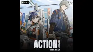 Action | Zenless Zone Zero