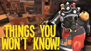 5 Things You WON'T KNOW About TF2!