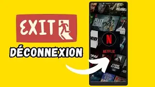 Comment se déconnecter de son compte NETFLIX sur MOBILE