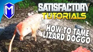 How To Tame Lizard Doggo, Getting A Pet Lizard Doggo - Satisfactory How To Guides And Tutorials