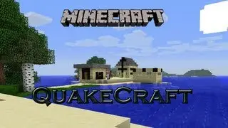 Minecraft - Bringing the POWER (QuakeCraft)