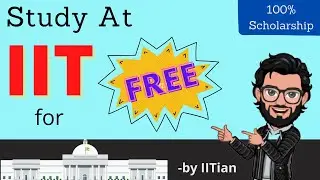 Study at IIT for FREE | Get 100% Scholarship | No FEE | Scholarships at IIT Roorkee