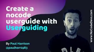 Create a no-code user guide with UserGuiding