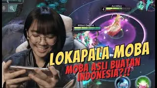 MAININ GAME MOBA ASLI BUATAN INDONESIA?!? - Lokapala