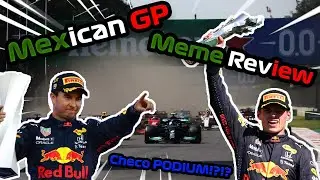 F1 2021 Mexico City GP Meme Review | CHECO PODIUM