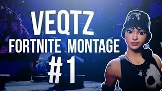 Vetqz Fortnite Montage
