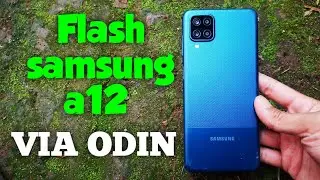 CARA FLASH SAMSUNG A12 A127F VIA ODIN BAHASA INDONESIA