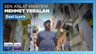 Sen Anlat Hikayeni | Mehmet Yeralan | Özel İçerik