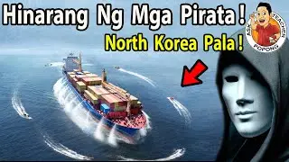 🔴NAKU !  BARKO , Hinarang Ng Mga Pirata !  NORTH KOREA PALA !