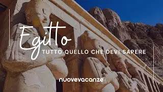 VIAGGIO IN EGITTO : La guida completa