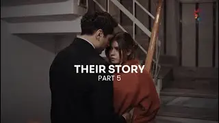 Seyran & Ferit - Their story | part 5