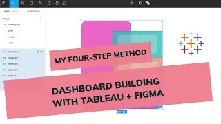 How to Combine Figma and Tableau (in 4 Steps)