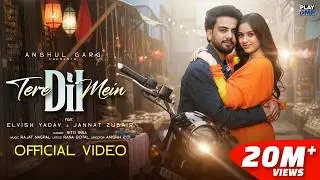 TERE DIL MEIN - Rito Riba | Elvish Yadav & Jannat Zubair | Rajat Nagpal | Rana Sotal | Anshul Garg