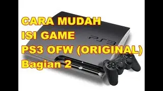 EASY WAY TO FILL PS3 OFW GAMES (PART 2)
