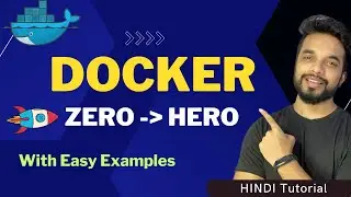 Docker Course For Beginners 2024: Basic to Advance Tutorial 🔥 [HINDI] | MPrashant