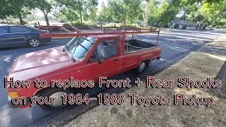 How to replace Front and Rear Shocks on your 1984-1988 Toyota Pickup