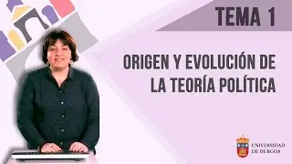 Tema 1 - Origen y Evolución de la Teoría Política
