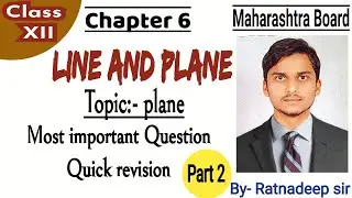 Chapter 6 Line and Plane /topic :- plane Maharashtra board/most important question for exam
