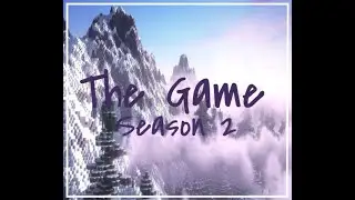The Game S2: Getting my team!