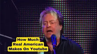 How Much Does Real American Earn From YouTube Newest In August 2024? Here's the data