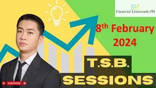 How to Trade the Philippine Stock Market for next week (TSB Weekend Feb 8, 2024)