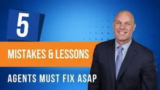 Extreme Agents | 5 Mistakes & Lessons Agents Must Fix ASAP