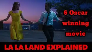 La La Land movie Explained in Hindi