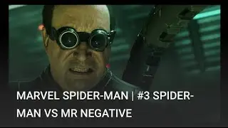 MARVEL SPIDER-MAN | #3 SPIDER-MAN VS MR NEGATIVE