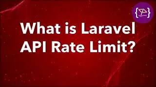 API Rate Limit in Laravel | Laravel API Rate Limit: Complete Guide | Laravel API Rate Limit क्या है?
