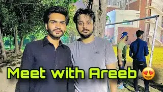 Meet with Areeb pervaiz ❤️❤️|| sistrology wali iqrakanwal ka husband #vlog