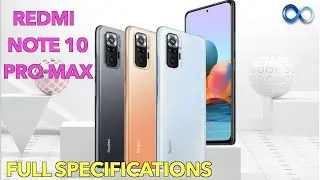 Redmi Note 10 Pro Max Full Specifications | Redmi Note 10 series | Infinite Loop |