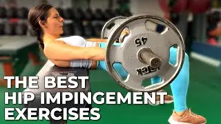 How To Fix Hip Impingement | The 4 BEST Exercises + Assessments For The Hip