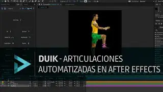 TUTORIAL: DUIK - ARTICULACIONES AUTOMATIZADAS EN AFTER EFFECTS