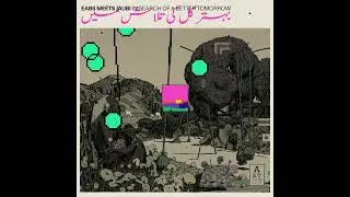 EABS meets Jaubi -  In Search of a Better Tomorrow  [Full Album]