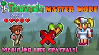Terraria Master Mode, but I play with only 100HP - Part 1