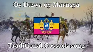 "Oy Dusya, My Marusya" - Traditional Cossack song [Otava Yo]