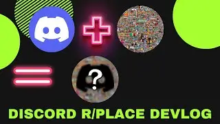 devlog r/place discord bot