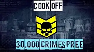 Payday 2: Cook Off 30k+ Crime spree
