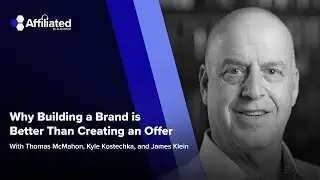 Why Building a Brand is Better Than Creating an Offer ft. James Klein