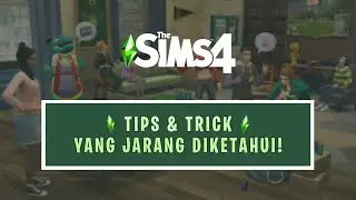 10 Tips & Tricks That Will Make Your Life Easier in The Sims 4