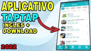 COMO INSTALAR O APP TAPTAP GLOBAL 2022 !!