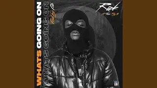 Whats Going On (feat. Tazz Ray8)