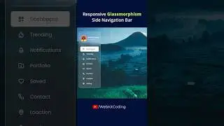 Responsive glassmorphism sidebar navigation menu using html and css #webkitcoding