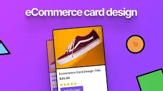 Figma Tutorial for E-Commerce Product Cards Using AutoLayout