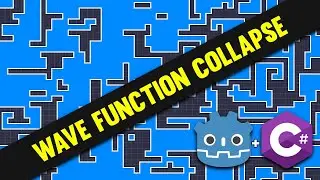 Wave Function Collapse Is A Thing - Godot 4.1 C# (Full Lesson)