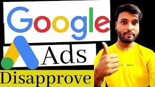 Google Ads Setup Disapprove| Google Ads Disapprove by Third Party Consumer Technical Support