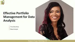 Effective Portfolio Management for Data Analysts - Analytics Corper Workshop 3.0