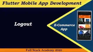 Flutter Logout | Learn How to Make Logout Module in Flutter App