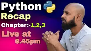 Complete Python Course | Recap Chapter :- 1, 2 & 3 , #python , #coding, #programming