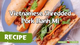 Vietnamese Shredded Pork Banh Mi | HAPPY BANH MI DAY!